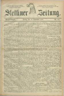 Stettiner Zeitung. 1887, Nr. 431 (16 September) - Morgen-Ausgabe