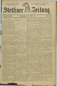 Stettiner Zeitung. 1888, Nr. 209 (5 Mai) - Morgen-Ausgabe