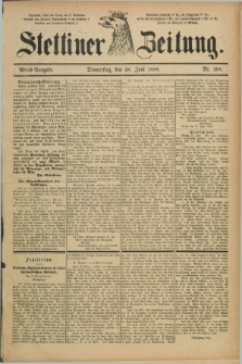 Stettiner Zeitung. 1888, Nr. 298 (28 Juni) - Abend-Ausgabe