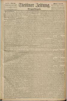 Stettiner Zeitung. 1889, Nr. 276 (24 Juli) - Morgen-Ausgabe
