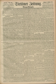Stettiner Zeitung. 1889, Nr. 399 (24 November) - Morgen-Ausgabe