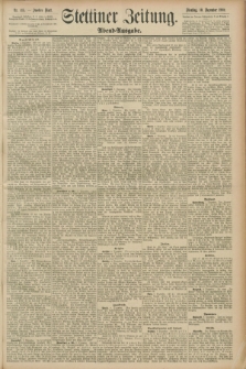 Stettiner Zeitung. 1889, Nr. 415 (10 Dezember) - Abend-Ausgabe