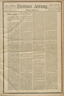 Stettiner Zeitung. 1890, Nr. 11 (8 Januar) - Morgen-Ausgabe