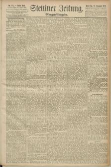 Stettiner Zeitung. 1890, Nr. 543 (20 November) - Morgen-Ausgabe