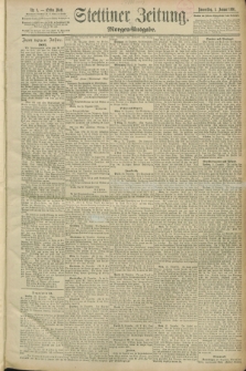 Stettiner Zeitung. 1891, Nr. 1 (1 Januar) - Morgen-Ausgabe