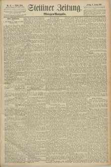 Stettiner Zeitung. 1891, Nr. 13 (9 Januar) - Morgen-Ausgabe