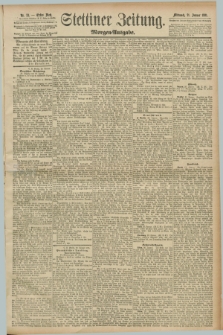 Stettiner Zeitung. 1891, Nr. 33 (21 Januar) - Morgen-Ausgabe