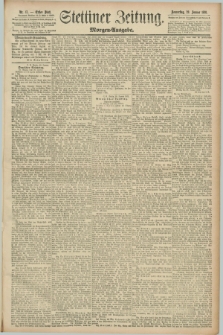 Stettiner Zeitung. 1891, Nr. 47 (29 Januar) - Morgen-Ausgabe