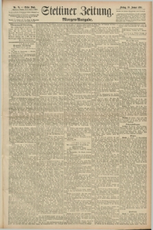 Stettiner Zeitung. 1891, Nr. 49 (30 Januar) - Morgen-Ausgabe
