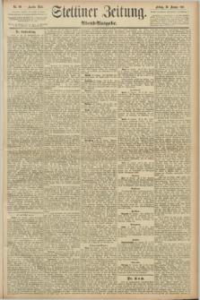 Stettiner Zeitung. 1891, Nr. 50 (30 Januar) - Abend-Ausgabe