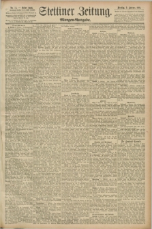 Stettiner Zeitung. 1891, Nr. 55 (3 Februar) - Morgen-Ausgabe