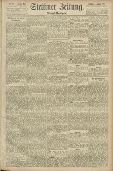 Stettiner Zeitung. 1891, Nr. 56 (3 Februar) - Abend-Ausgabe