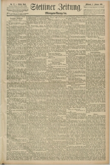 Stettiner Zeitung. 1891, Nr. 57 (4 Februar) - Morgen-Ausgabe
