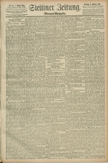 Stettiner Zeitung. 1891, Nr. 65 (8 Februar) - Morgen-Ausgabe