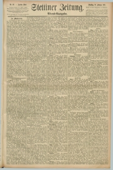 Stettiner Zeitung. 1891, Nr. 68 (10 Februar) - Abend-Ausgabe