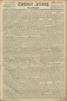 Stettiner Zeitung. 1891, Nr. 70 (11 Februar) - Abend-Ausgabe