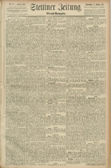 Stettiner Zeitung. 1891, Nr. 72 (12 Februar) - Abend-Ausgabe