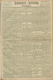 Stettiner Zeitung. 1891, Nr. 74 (13 Februar) - Abend-Ausgabe