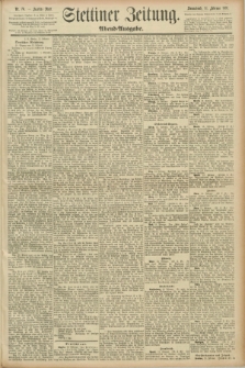 Stettiner Zeitung. 1891, Nr. 76 (14 Februar) - Abend-Ausgabe