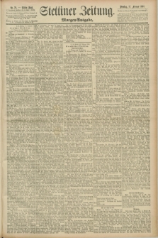 Stettiner Zeitung. 1891, Nr. 79 (17 Februar) - Morgen-Ausgabe