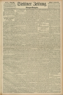 Stettiner Zeitung. 1891, Nr. 91 (24 Februar) - Morgen-Ausgabe