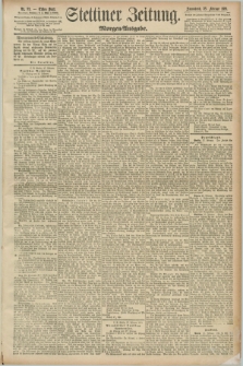 Stettiner Zeitung. 1891, Nr. 99 (28 Februar) - Morgen-Ausgabe