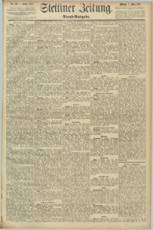 Stettiner Zeitung. 1891, Nr. 102 (2 März) - Abend-Ausgabe