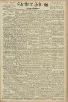 Stettiner Zeitung. 1891, Nr. 103 (3 März) - Morgen-Ausgabe
