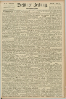 Stettiner Zeitung. 1891, Nr. 108 (5 März) - Abend-Ausgabe