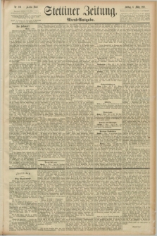 Stettiner Zeitung. 1891, Nr. 110 (6 März) - Abend-Ausgabe