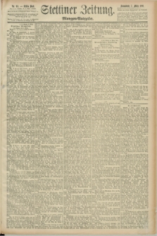 Stettiner Zeitung. 1891, Nr. 111 (7 März) - Morgen-Ausgabe
