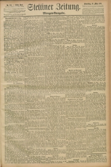 Stettiner Zeitung. 1891, Nr. 143 (26 März) - Morgen-Ausgabe