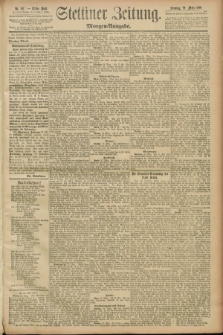 Stettiner Zeitung. 1891, Nr. 147 (29 März) - Morgen-Ausgabe
