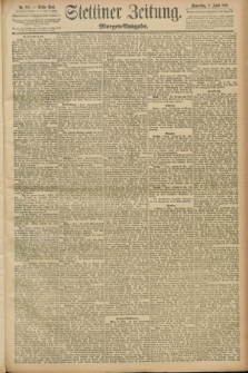 Stettiner Zeitung. 1891, Nr. 151 (2 April) - Morgen-Ausgabe