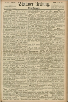 Stettiner Zeitung. 1891, Nr. 182 (20 April) - Abend-Ausgabe
