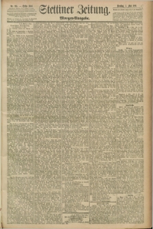Stettiner Zeitung. 1891, Nr. 205 (5 Mai) - Morgen-Ausgabe