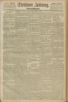 Stettiner Zeitung. 1891, Nr. 211 (9 Mai) - Morgen-Ausgabe