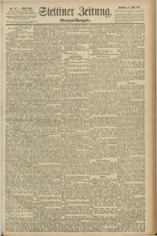 Stettiner Zeitung. 1891, Nr. 217 (13 Mai) - Morgen-Ausgabe