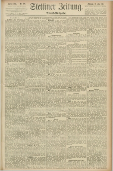 Stettiner Zeitung. 1891, Nr. 240 (27 Mai) - Abend-Ausgabe
