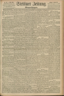 Stettiner Zeitung. 1891, Nr. 243 (29 Mai) - Morgen-Ausgabe