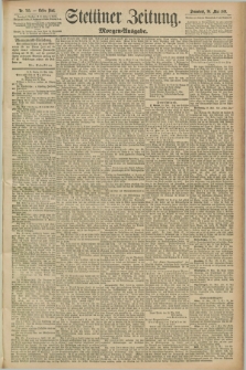 Stettiner Zeitung. 1891, Nr. 245 (30 Mai) - Morgen-Ausgabe