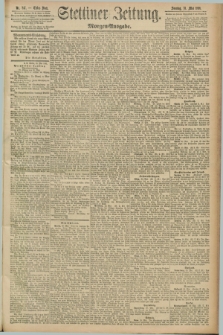 Stettiner Zeitung. 1891, Nr. 247 (31 Mai) - Morgen-Ausgabe