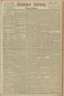 Stettiner Zeitung. 1891, Nr. 263 (10 Juni) - Morgen-Ausgabe
