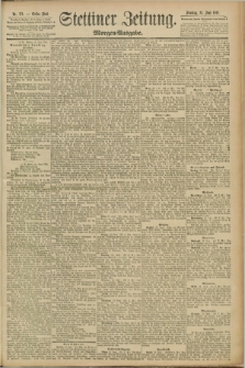 Stettiner Zeitung. 1891, Nr. 271 (14 Juni) - Morgen-Ausgabe