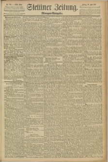 Stettiner Zeitung. 1891, Nr. 279 (19 Juni) - Morgen-Ausgabe