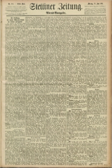 Stettiner Zeitung. 1891, Nr. 284 (22 Juni) - Abend-Ausgabe