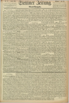 Stettiner Zeitung. 1891, Nr. 312 (8 Juli) - Abend-Ausgabe
