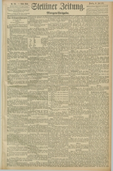 Stettiner Zeitung. 1891, Nr. 321 (14 Juli) - Morgen-Ausgabe