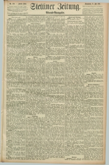 Stettiner Zeitung. 1891, Nr. 330 (18 Juli) - Abend-Ausgabe
