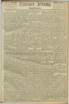 Stettiner Zeitung. 1891, Nr. 360 (5 August) - Abend-Ausgabe